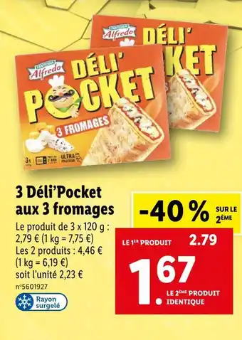 Lidl Trattoria Alfredo 3 Déli’Pocket aux 3 fromages offre
