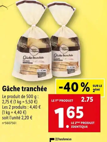Lidl Saveurs de nos régions Gâche tranchée offre