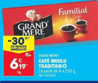 ALDI GRAND MÈRE CAFÉ MOULU TRADITION offre