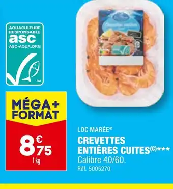ALDI LOC MARÉE CREVETTES ENTIÈRES CUITES offre
