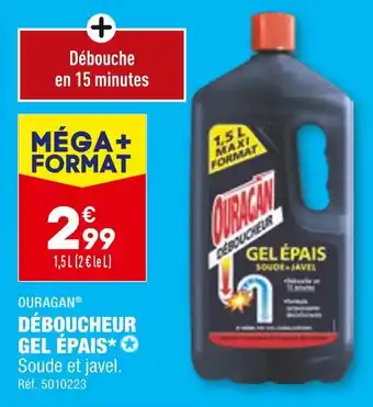 ALDI OURAGAN DÉBOUCHEUR GEL ÉPAIS offre