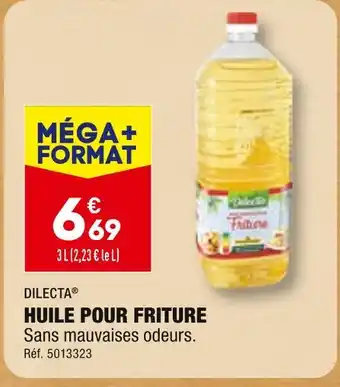 DILECTA HUILE POUR FRITURE