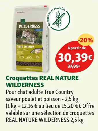 Maxi Zoo REAL NATURE / WILDERNESS Croquettes offre