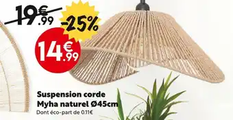 Maxi Bazar Suspension corde Myha naturel Ø45cm offre