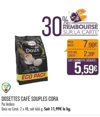 Match CORA DOSETTES CAFÉ SOUPLES offre