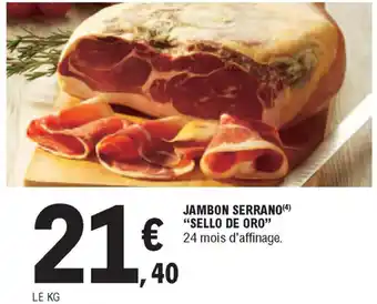 E.Leclerc Jambon Serrano offre