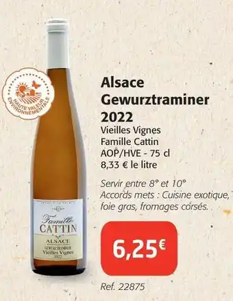 Colruyt Famille cattin - alsace gewurztraminer 2022 offre