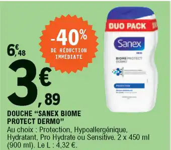 E.Leclerc Douche Sanex Biome Protect Dermo offre