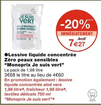 Monoprix Monoprix Je suis vert Lessive liquide concentrée Zéro peaux sensibles offre