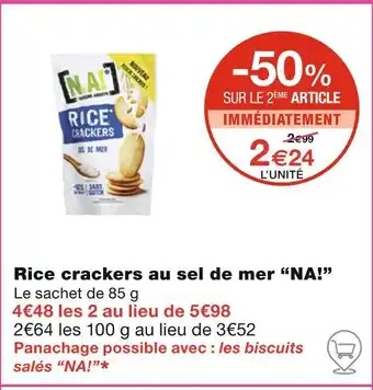 Monoprix NA! Rice crackers au sel de mer offre
