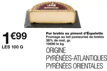 Monoprix Pur brebis au piment d’Éspelette offre