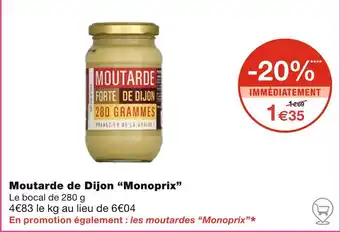 Monoprix Monoprix Moutarde de Dijon offre