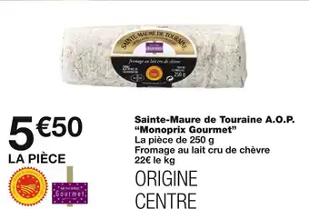 Monoprix Monoprix Gourmet Sainte-Maure de Touraine A.O.P offre