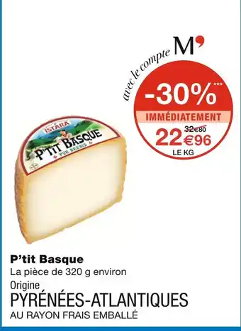 Monoprix P’tit Basque offre