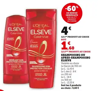 U Express ELSEVE SHAMPOOING OU APRES-SHAMPOOING offre