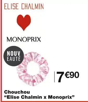 Elise Chalmin x Monoprix Chouchou