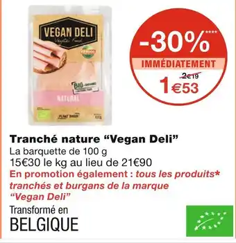 Monoprix Vegan Deli Tranché nature offre