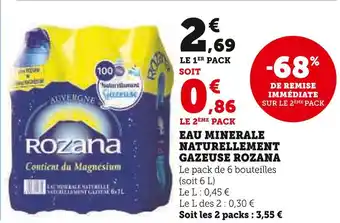 U Express ROZANA EAU MINERALE NATURELLEMENT GAZEUSE offre