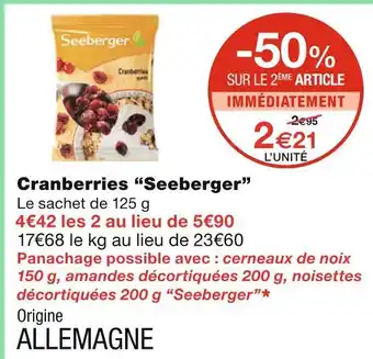 Monoprix Seeberger Cranberries offre