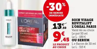 Super U L'OREAL PARIS SOIN VISAGE REVITALIFT offre