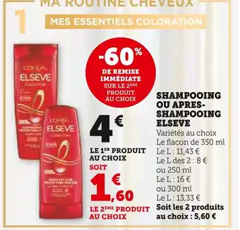 ELSEVE SHAMPOOING OU APRESSHAMPOOING