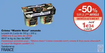 Monoprix Mamie Nova Crème amande offre