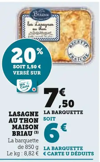 U Express MAISON BRIAU LASAGNE AU THON offre