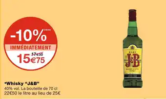 Monoprix J&B Whisky offre