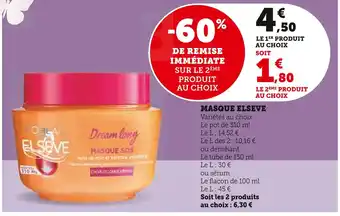 Super U ELSEVE MASQUE offre