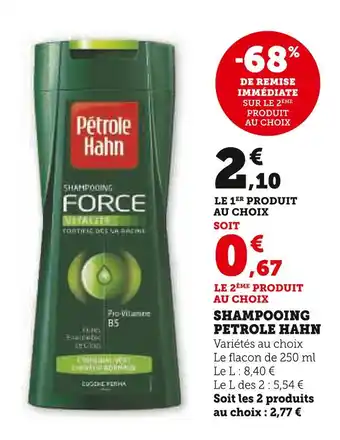 Hyper U PETROLE HAHN SHAMPOOING offre