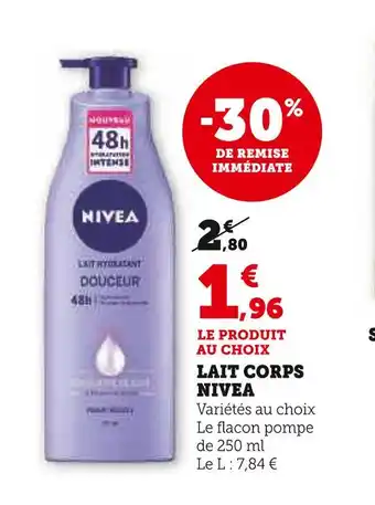 Hyper U NIVEA LAIT CORPS offre