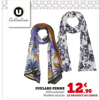 Super U U Collection FOULARD FEMME offre
