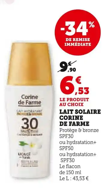 Hyper U CORINE DE FARME LAIT SOLAIRE offre