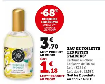 Hyper U LES PETITS PLAISIRS EAU DE TOILETTE offre