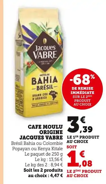 Hyper U JACQUES VABRE CAFE MOULU ORIGINE offre