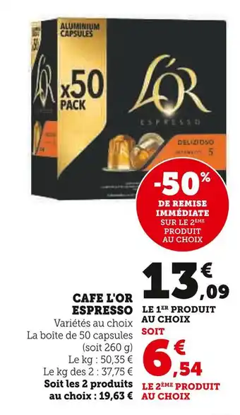 Hyper U ESPRESSO CAFE L'OR offre