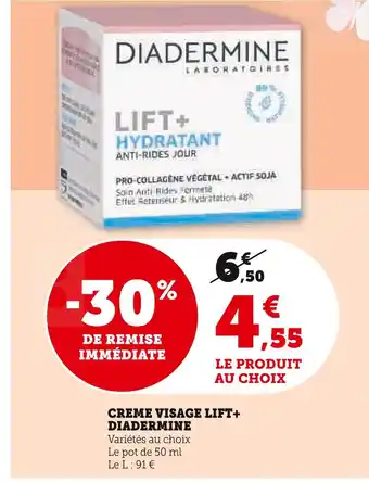 Hyper U DIADERMINE CREME VISAGE LIFT+ offre