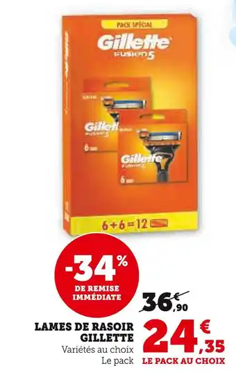 Super U GILLETTE LAMES DE RASOIR offre