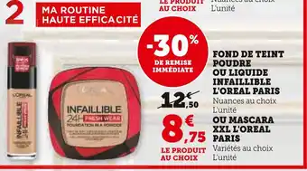 Hyper U L'OREAL PARIS FOND DE TEINT POUDRE OU LIQUIDE INFAILLIBLE offre