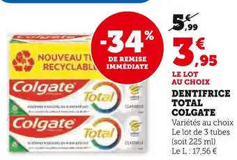 Hyper U COLGATE DENTIFRICE TOTAL offre