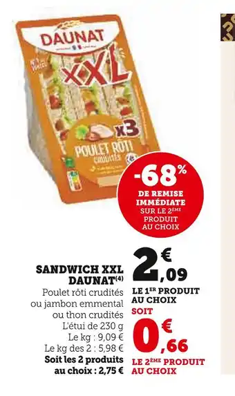 Hyper U DAUNAT SANDWICH XXL offre