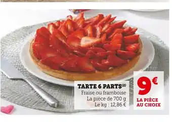 Hyper U TARTE 6 PARTS offre
