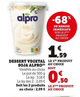 Hyper U ALPRO DESSERT VEGETAL SOJA offre