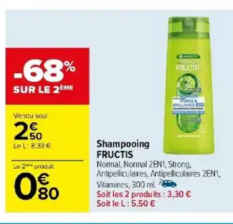 Carrefour Shampooing FRUCTIS offre
