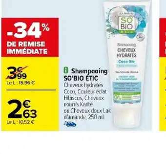 Carrefour Shampooing SO'BIO ÉTIC offre