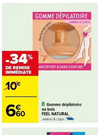 Carrefour 8 Gomme dépilatoire en bois FEEL NATURAL offre