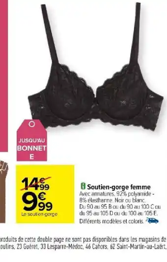 Carrefour Soutien-gorge femme offre