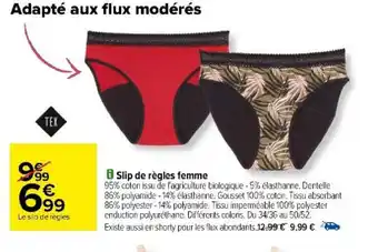 Carrefour Slip de règles femme offre