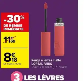 Carrefour Rouge à lèvres matte L'ORÉAL PARIS offre