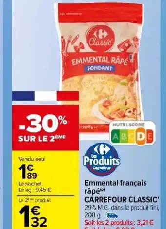 Carrefour Market Emmental français râpé offre
